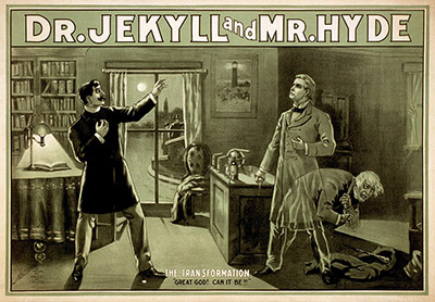 An 1880s poster promoting The Strange Case of Dr. Jekyll and Mr. Hyde. 